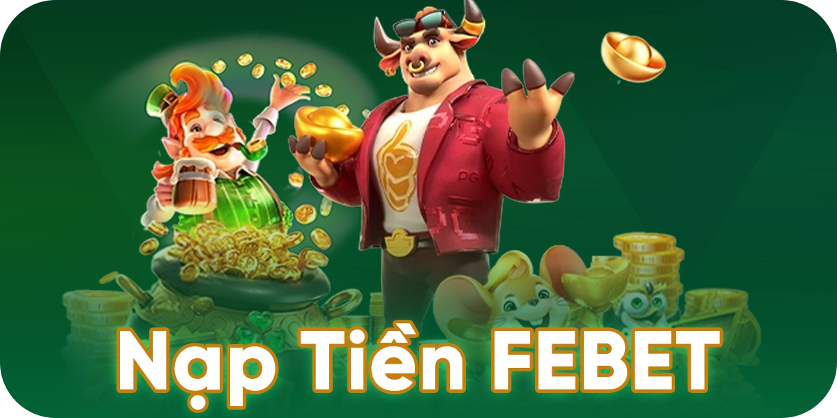 Nạp tiền Febet