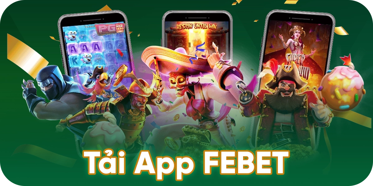 Tải app Febet