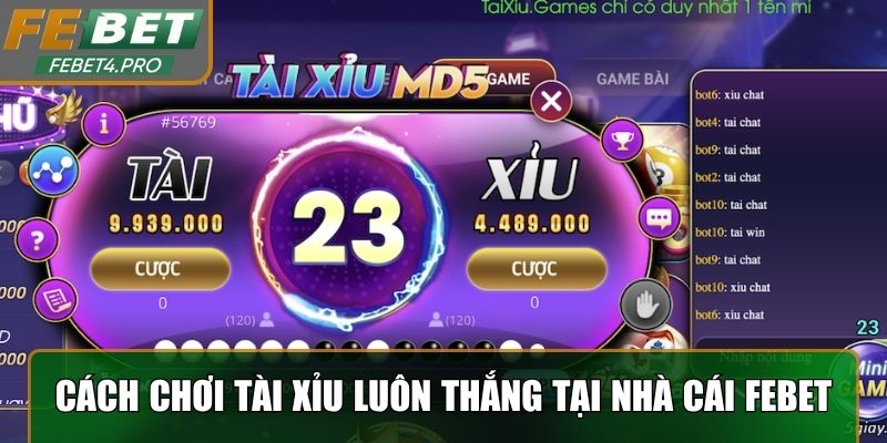 Cách chơi tài xỉu luôn thắng tại nhà cái Febet
