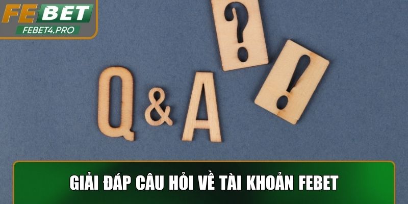 Câu hỏi thường gặp về tài khoản thành viên tại nhà cái