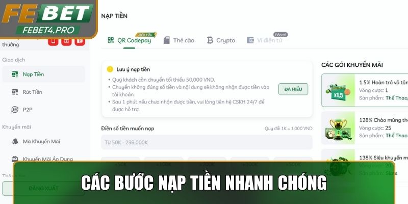 Các bước nhanh chóng để có thể nạp tiền vào nhà cái