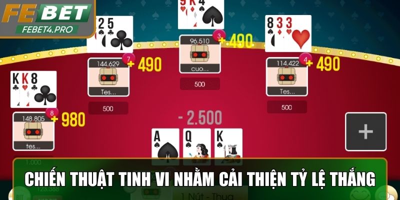 Chiến thuật tinh vi nhằm cải thiện tỷ lệ thắng