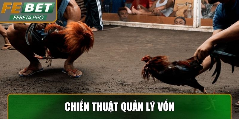 Chiến thuật quản lý vốn thông minh