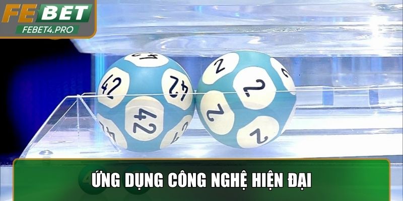 Ứng dụng công nghệ hiện đại