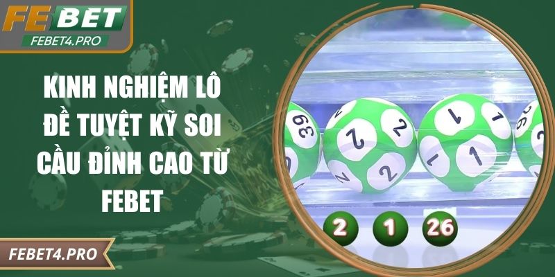 Kinh nghiệm lô đề