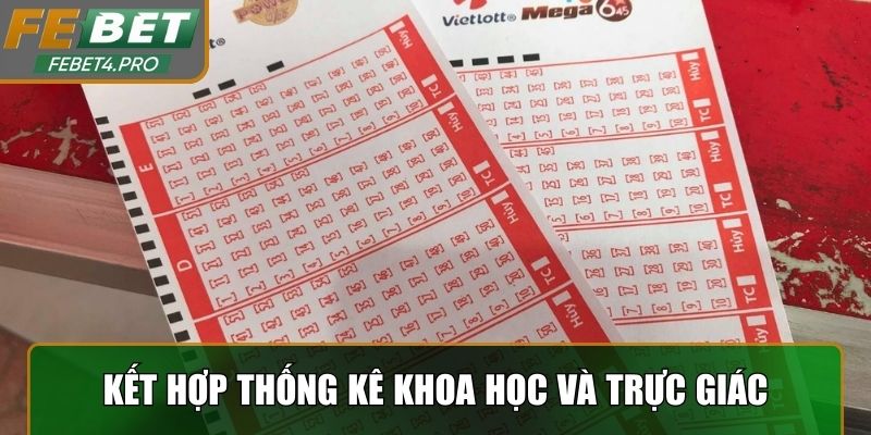 Kết hợp giữa thống kê khoa học và trực giác